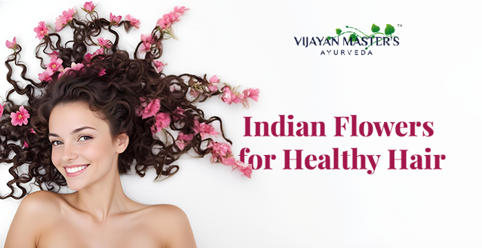 Top Indian Flowers for Healthier Hair: Benefits and Uses