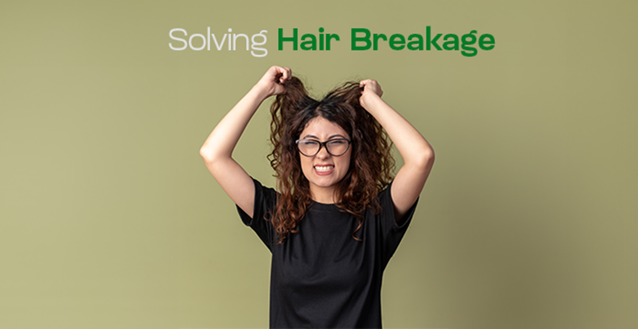 Hair Breakage: Understanding Causes and Finding Solutions